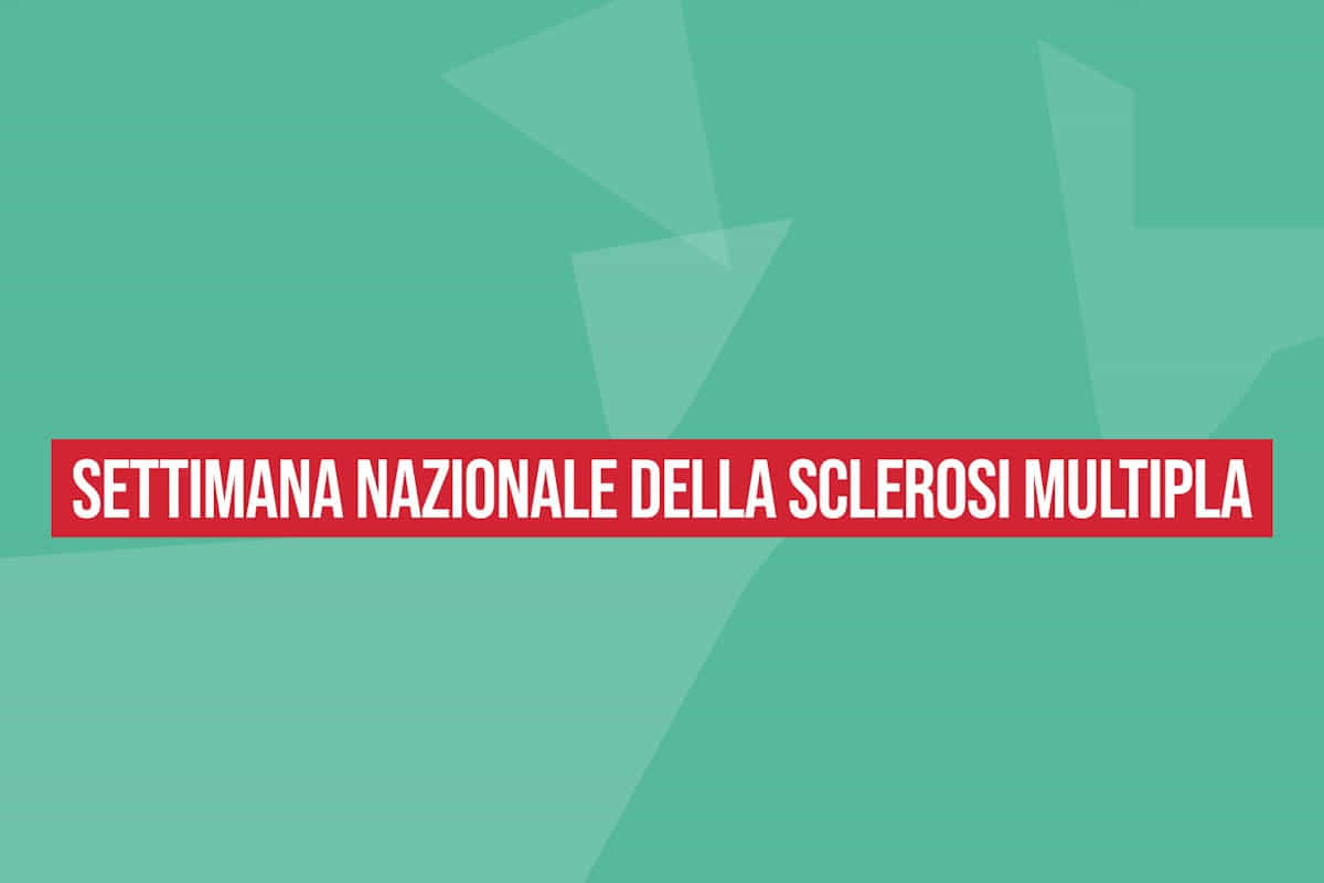 Settimana Nazionale della Sclerosi Multipla